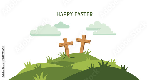 Two wooden crosses stand on a layered green grassy hill under fluffy clouds with HAPPY EASTER text above.