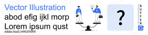 Decision-making, balance, critical thinking, business strategy, problem-solving, equality. Two people standing on a scale, a question mark and text. Decision-making and balance