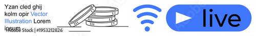 Digital finance, online streaming, connectivity, live broadcasting, monetization, wireless communication. Stack of coins, wireless signal live button in a clean composition. Digital finance