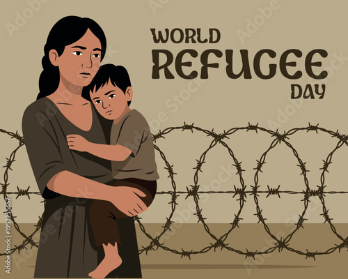World Refugee Day Mother Holding Sad Child Against Barbed Wire Symbolizing Displacement and Hope