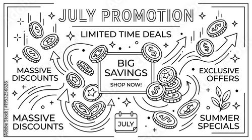 July Promotion With Savings and Discounts