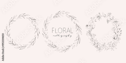 Three delicate floral wreaths with calligraphy and botanical elements