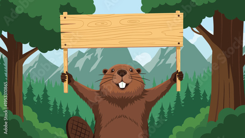 Friendly brown beaver holds up a large blank wooden sign with both hands in a lush green forest with distant mountains.