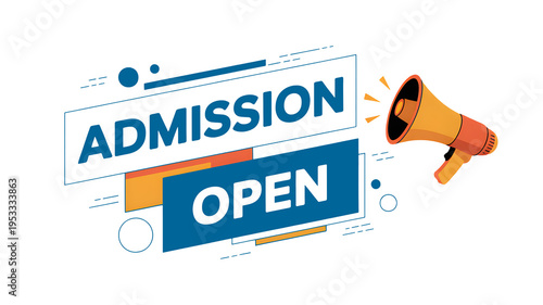 Admission open sign with megaphone on transparent background for education marketing