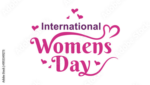 International Women's Day decorative typography with hearts