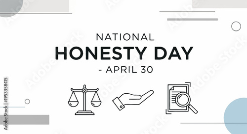 National honesty day april 30 honesty awareness icons truthfulness symbols
