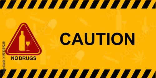 No Drugs Warning Banner, sign. International Say No to Drugs Day campaign, vector illustration.