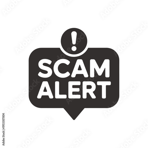 A black speech bubble displays the word scam alert with an exclamation point