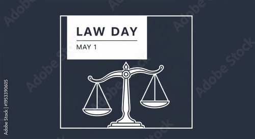 Law day may 1st illustration with balance scales on dark background