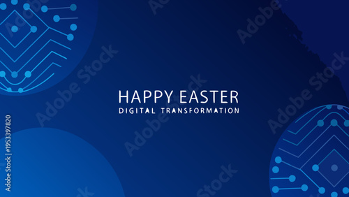Happy easter with digital transformation concept and circuit board patterns