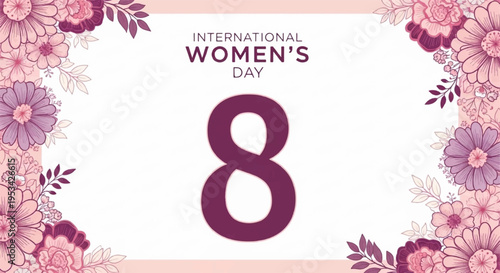 International women's day 8th celebration background with pink flowers and purple text on white