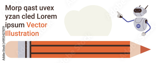 Education, writing tools, robotics, technology, communication, learning. Robot gesturing towards pencil with cloud and placeholder text. Education and writing tools concept