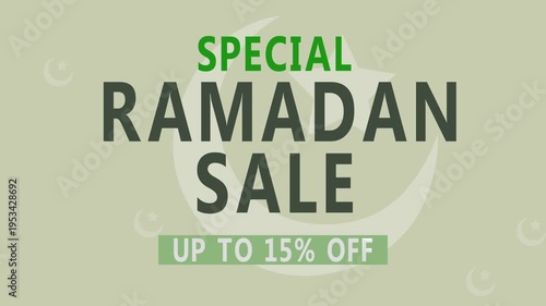 Ramadan Sale Promotion Business Discount Background. special Ramadan sale up to 15% off text loop animation. promoting a special offer during the holy month.