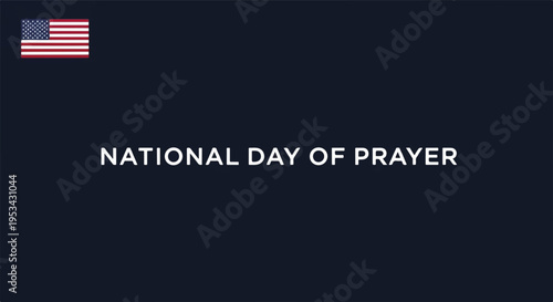 National day of prayer background with american flag and text on dark blue