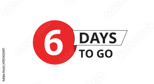 Promotional countdown banner with a large white number six on a red circle and text saying six days to go for sales events.