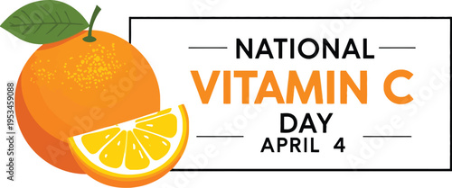   
Orange fruit illustration with sliced segment and bold text celebrating National Vitamin C Day perfect for healthy food design