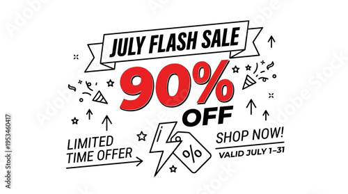 July Flash Sale with 90% Discount Offer