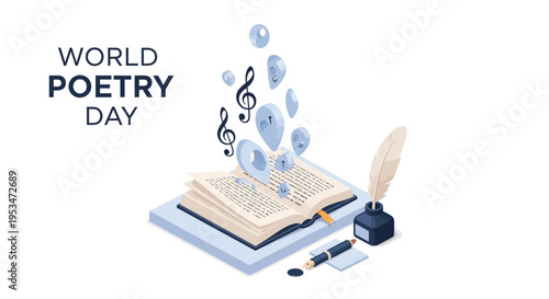 Isometric illustration of a World Poetry Day celebration with an open book, quill pen, and musical notes on a white background, conveying a poetry writing concept with blue accents.