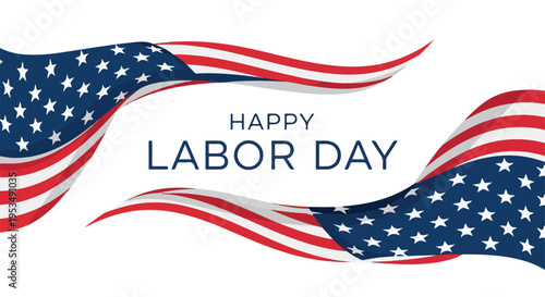 American flag ribbons with 'Happy Labor Day' text on white background, patriotic design elements.