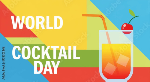 Vibrant world cocktail day banner with colorful drink and straw