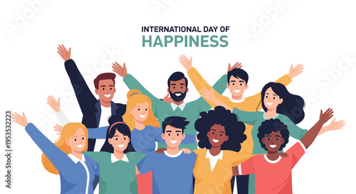 Diverse group of happy people celebrating International Day of Happiness with raised arms in a colorful illustration