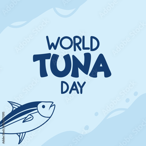 world tuna day, tuna, day