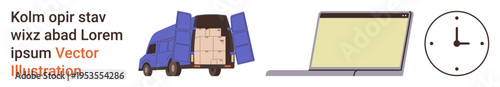 Logistics, delivery services, time tracking, e-commerce, remote work, inventory management. A truck with open doors, a laptop and a clock. Logistics and delivery services concept