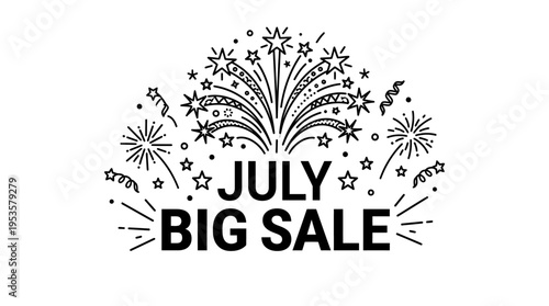 July Big Sale Announcement with Fireworks