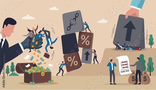 Tax hike vernment increase can steal money from people, debt or loan interest to pay off, unethical people overcharge bills, greed businessman hold small people shaking to get all their money