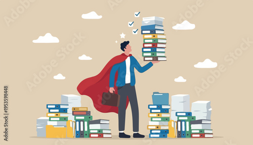 Handle busy work, manage workload complete multitasks deadline organize paperwork documents, effective productive concept, businessman superhero carry paperwork documents
