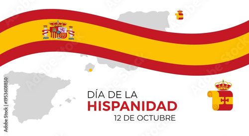 Día de la Hispanidad 12 Octubre Spain Flag Map and Emblem