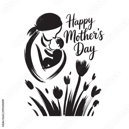 A stylized black and white illustration celebrating happy mother s day with floral elements