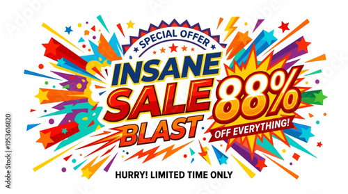 Insane Sale Blast 88% Off Everything Special Offer