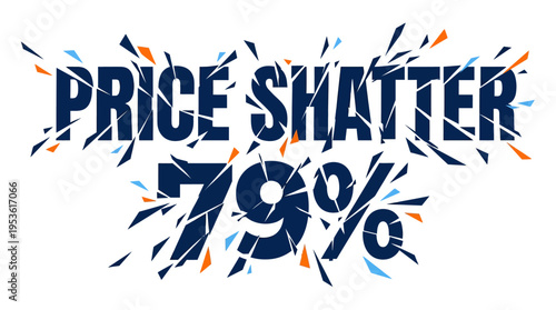 Price Shatter 79% Sale Banner