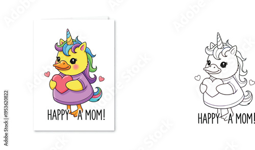 "Happy A Mom!" Unicorn Duckling Holding Heart Card - Colorful and Line Art Versions