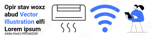 Smart homes, technology, climate control, connectivity, remote access, IoT features. wireless symbol, air conditioner person with tablet. Smart homes and technology-focused concept