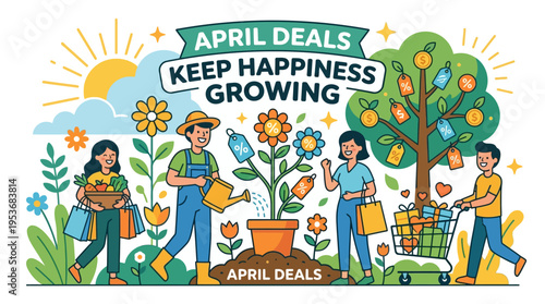 April Deals Keep Happiness Growing Sales Promotion