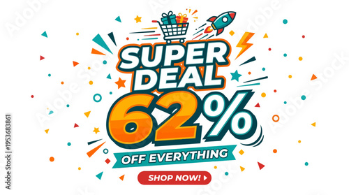 Super Deal 62% Off Everything Promotional Banner
