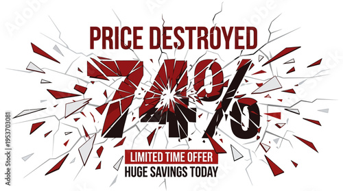 Price Destroyed Sale Advertisement
