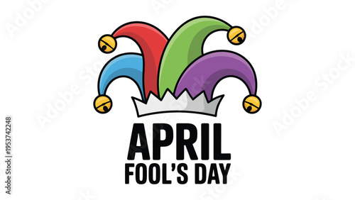 April Fools Day jester hat colorful playful illustration bold typography festive humor holiday greeting design isolated on light background