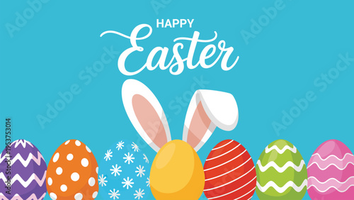 Happy Easter festive illustration with bunny ears and colorful decorated eggs cheerful holiday greeting typography design on blue background