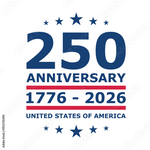 America 250 years anniversary sticker isolated on transparent background. Label celebrate US Independence Day on 4th of July. 250 anniversary banner, poster, template