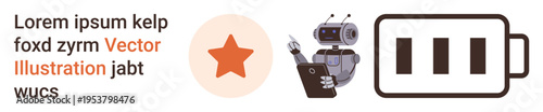 Technology, automation, artificial intelligence, energy management, robotics, digital devices. Robot holding a tablet alongside a star icon and battery symbol. Technology and automation visualization