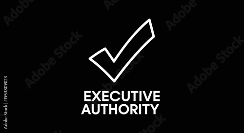 Executive authority text and check mark.