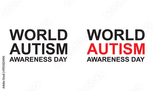 Autism Awareness Day Handwritten Typography. Stylish handwritten typography spelling autism with World Autism Awareness Day text, symbolizing support, inclusion, and global awareness initiatives.