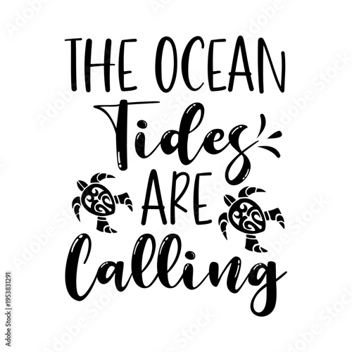 The Ocean Tides Are Calling Svg