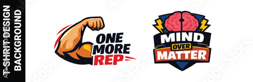 One more rep and mind over matter bodybuilding stickers for fitness shirts