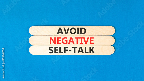 Foto Avoid negative self-talk symbol
