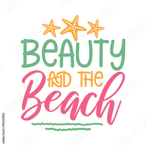 Beauty And The Beach Svg