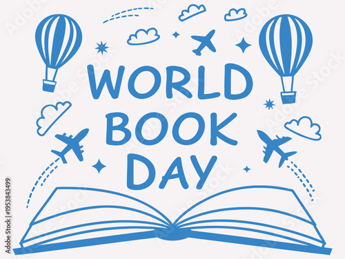 World Book Day celebration with blue illustrations of book hot air balloons and airplanes